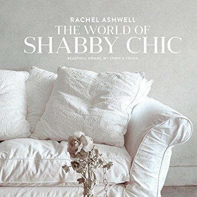 'The World of Shabby Chic' Book