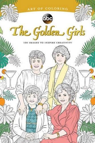 Golden Girls: 100 Images to Inspire Creativity