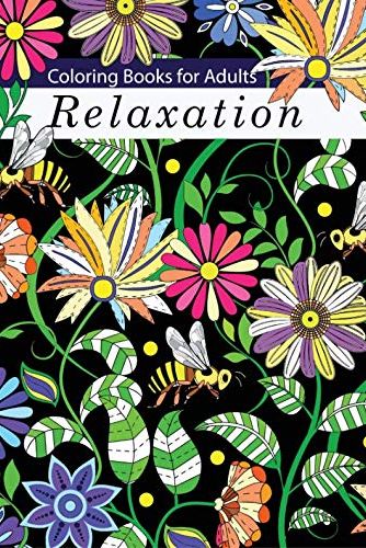 Coloring Books for Adults: Relaxation