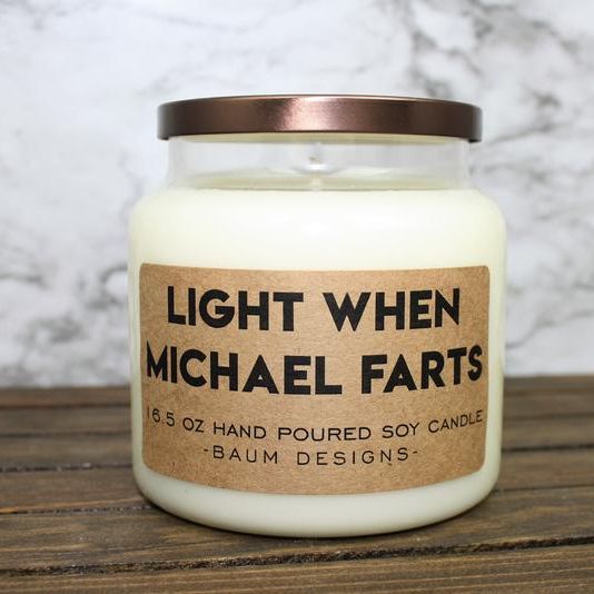"Light When [Insert Name Here] Farts" Candle 