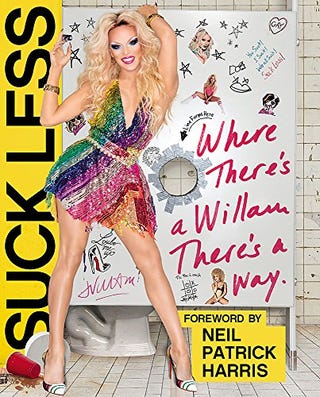 Suck Less: Donde hay un Willam, hay un camino de Willam