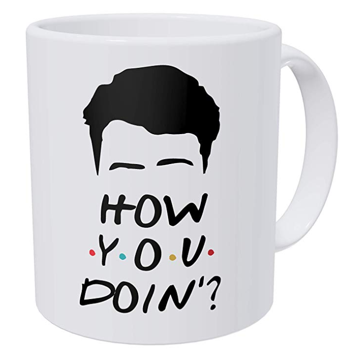 How You Doin'? Coffee Mug