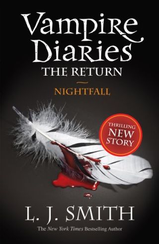 Vampire Diaries: The Return - Nightfall by LJ Smith