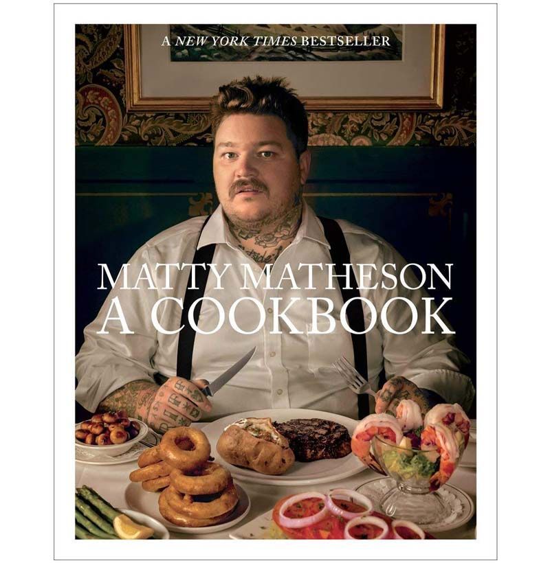 'Matty Matheson: A Cookbook'