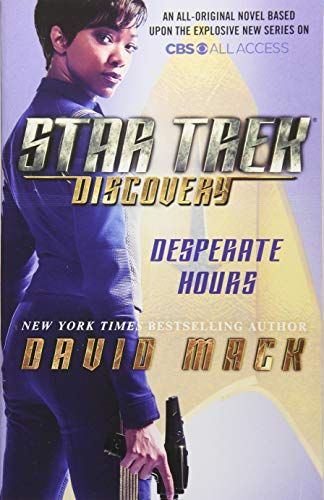 Star Trek: Discovery: Desperate Hours by David Mack