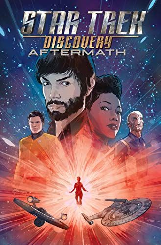 Star Trek: Discovery - Aftermath by Kirsten Beyer, Mike Johnson and Tony Shasteen