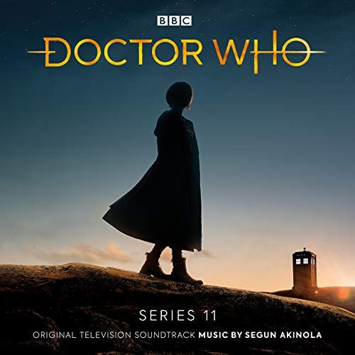 Doctor Who - Series 11 (Original Television Soundtrack) by Segun Akinola