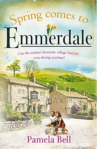 Der Frühling kommt nach Emmerdale von Pamela Bell