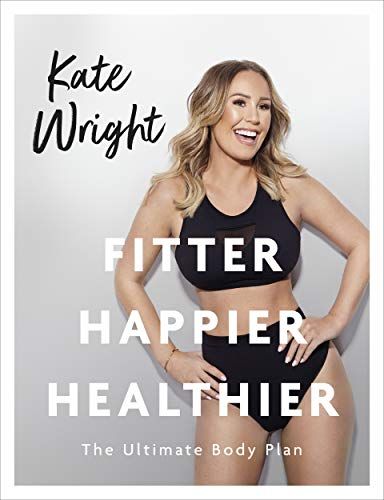 Fitter, Happier, Healthier by Kate Wright