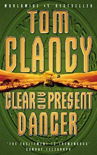 Obvious and present danger by Tom Clancy