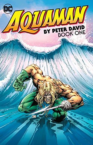 Aquaman de Peter David (Libro Uno)