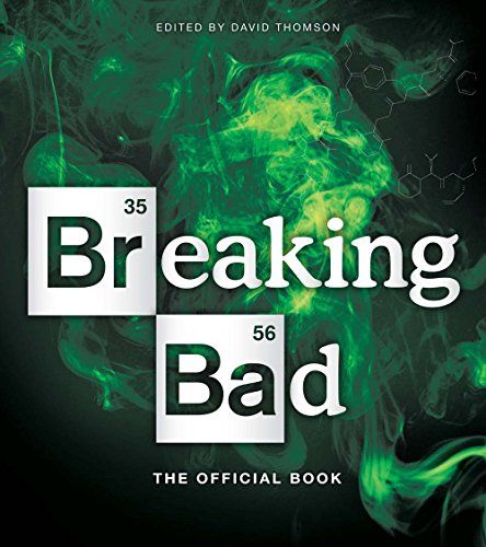 Breaking Bad: The Official Book by David Thomson