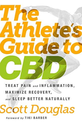The Athlete’s Guide to CBD