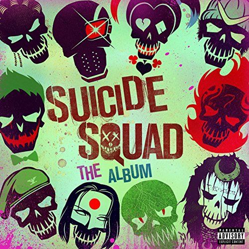 Suicide Squad: The Album [explicit lyrics]