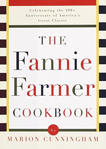 The Fannie Farmer Cookbook: Anniversary