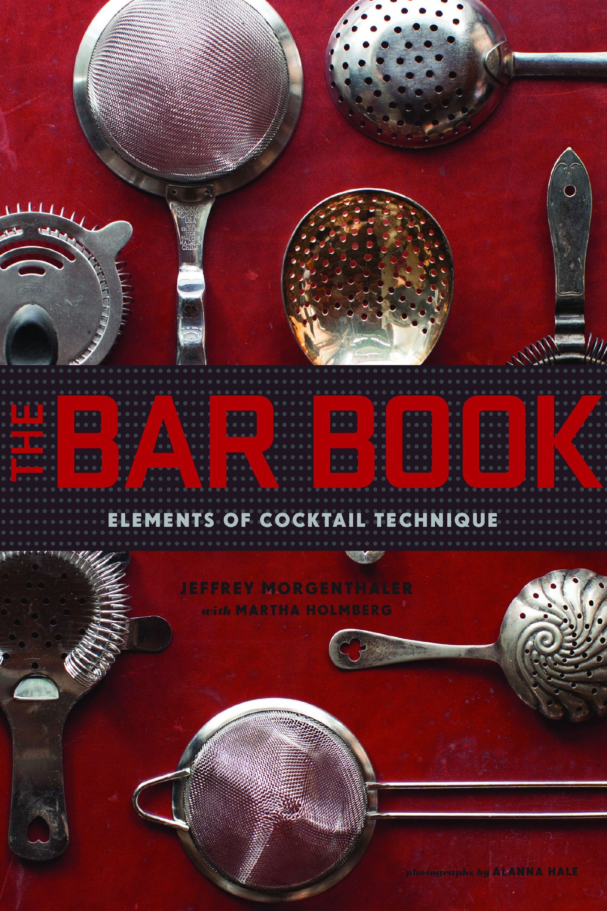 The Bar Book by Jeffrey Morgenthaler