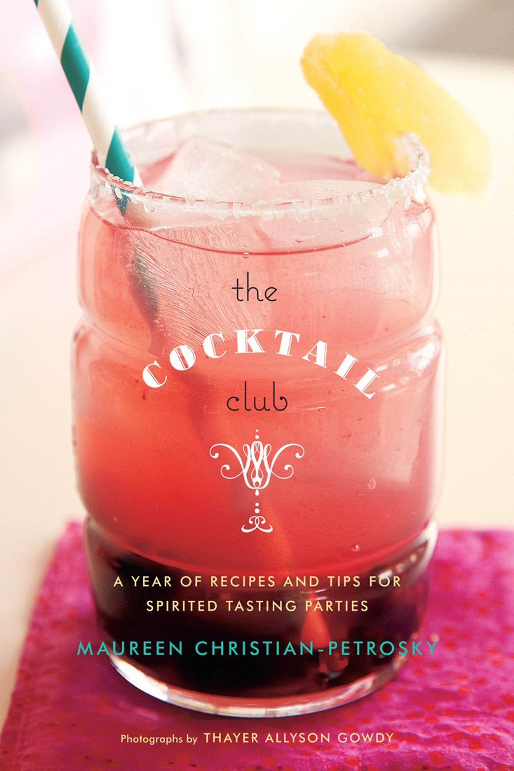 The Cocktail Club by Maureen Christian-Petrosky