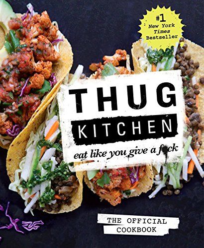 <p>Thug Kitchen: Eat Like You Give a F*ck cookbook</p>