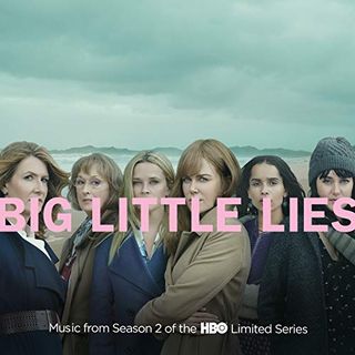 Big Little Lies: Música de la temporada 2 de la serie limitada de HBO