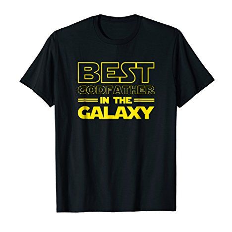 "Best Godfather in the Galaxy" Shirt