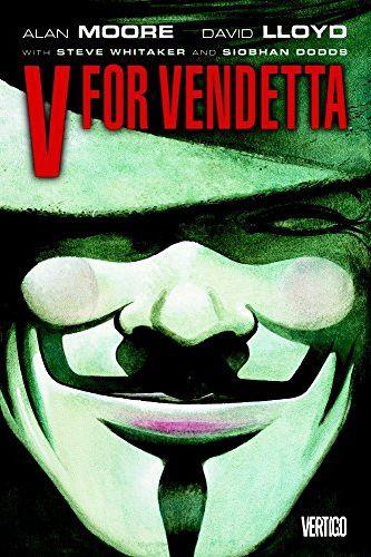 <i>V for Vendetta</i> by Alan Moore and David Lloyd