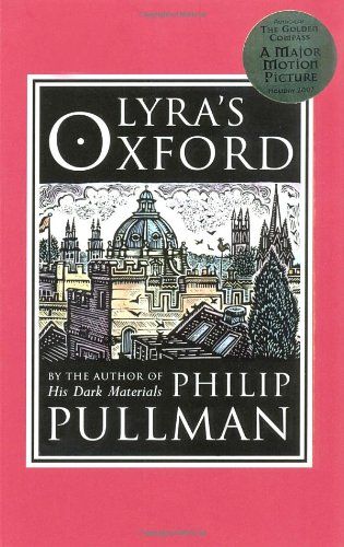Lyra's Oxford (His Dark Materials)