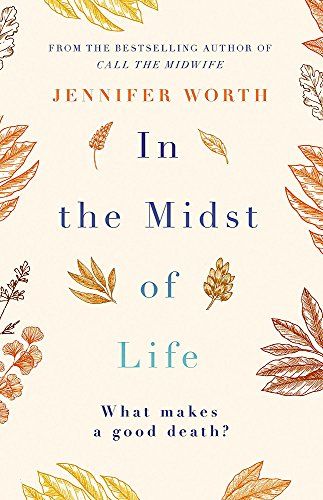 En medio de la vida de Jennifer Worth