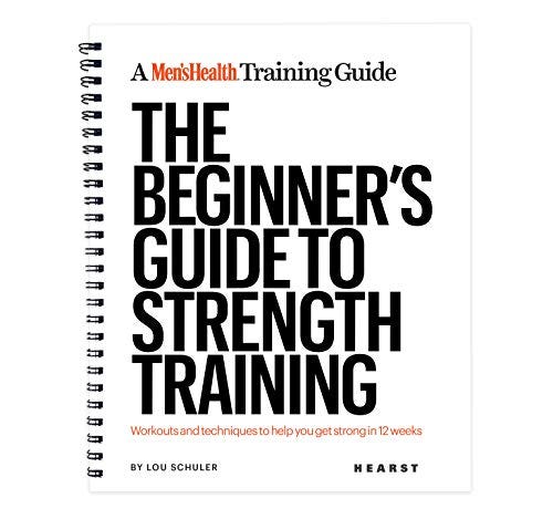 The Beginner’s Guide To Strength Training