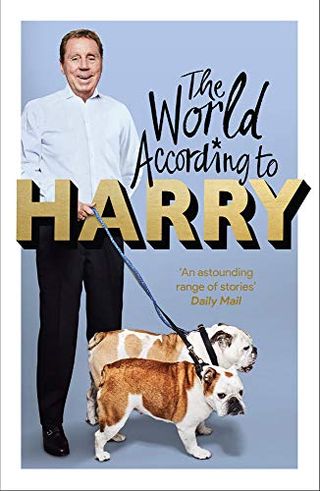 Harry Redknapp - El mundo según Harry