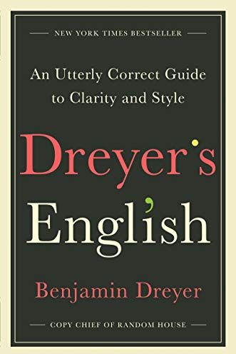 Dreyer's English, by Benjamin Dreyer