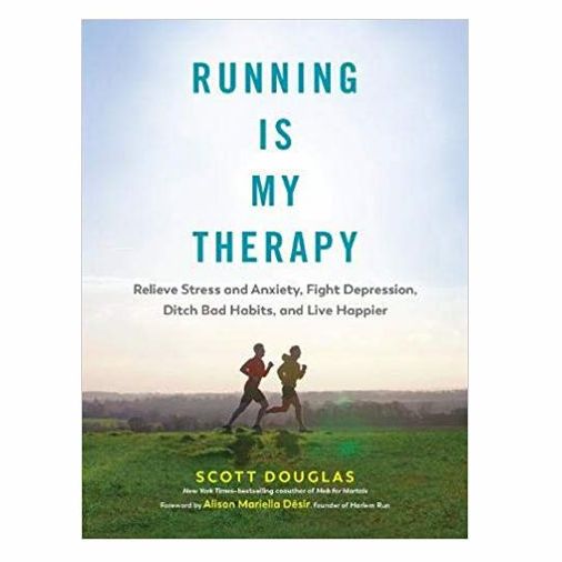 ‘Running Is My Therapy’ by Scott Douglas