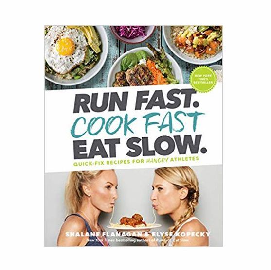 ‘Run Fast. Cook Fast. Eat Slow.’ by Shalane Flanagan and Elyse Kopecky