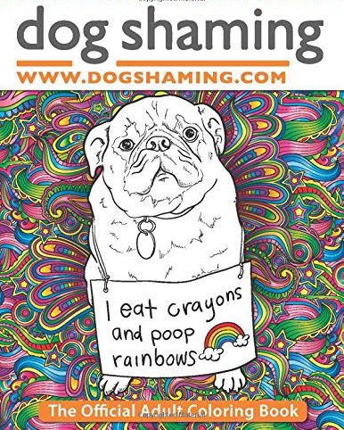 Dog Shaming Coloring Book