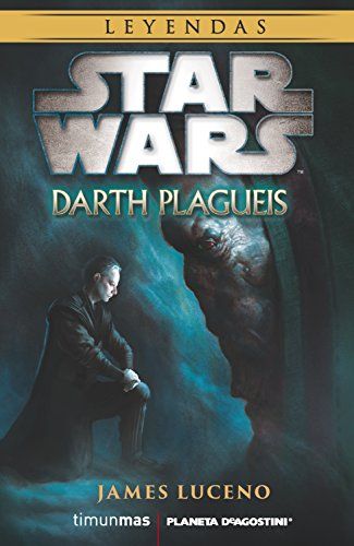 Star Wars Darth Plagueis (novela) (Star Wars: Novelas)