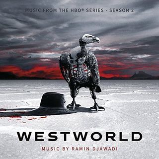 Westworld: Temporada 2 - Música de Ramin Djawadi