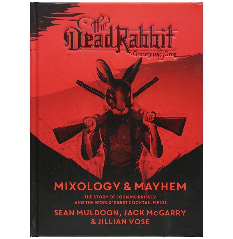 "The Dead Rabbit Mixology & Mayhem"