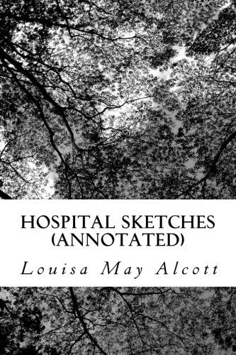 Hospital Sketches (Annotated)