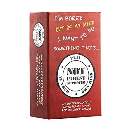 Not Parent Approved: A Card Game for Kids, Families and Mischief Makers