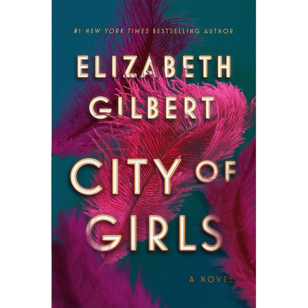 'City of Girls: A Novel' by Elizabeth Gilbert