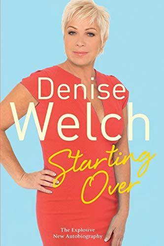 Starting Over - Denise Welch