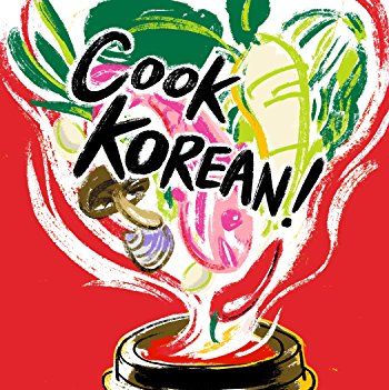 Cook Korean!: A Comic Book with Recipes 