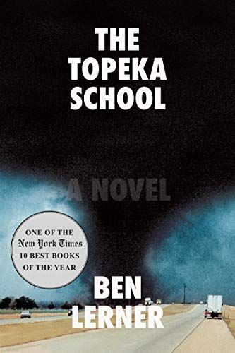 The Topeka School: A Novel