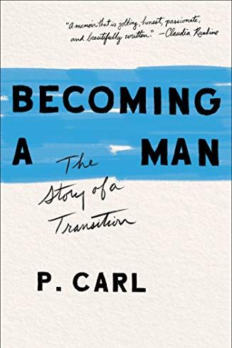 <i>Becoming a Man</i>, by P. Carl
