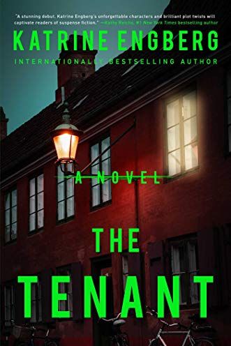 <i>The Tenant</i>, by Katrine Engberg