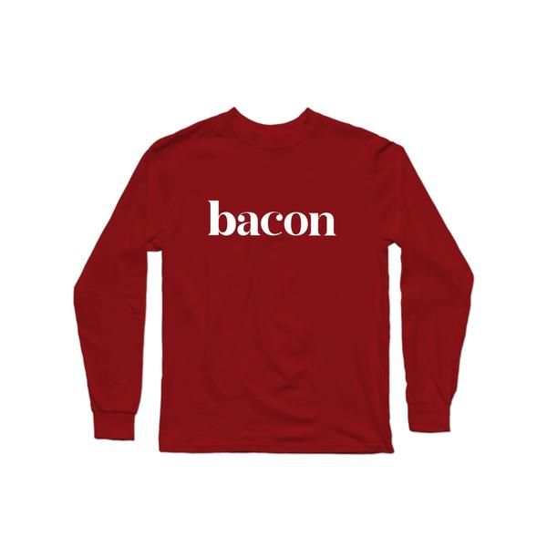 Bacon Long Sleeve Shirt