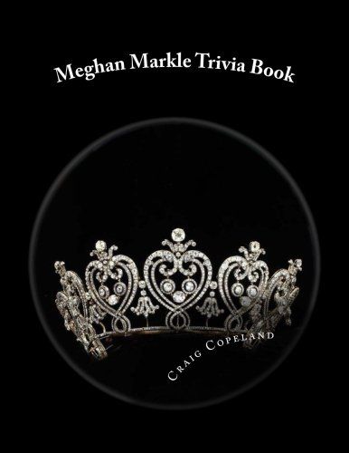 Meghan Markle Trivia Book