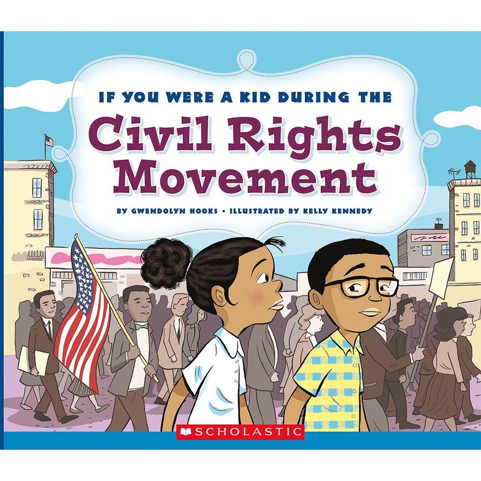 'If You Were a Kid During the Civil Rights Movement' by Gwendolyn Hooks