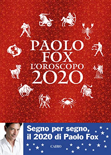 L'oroscopo 2020 di Paolo Fox