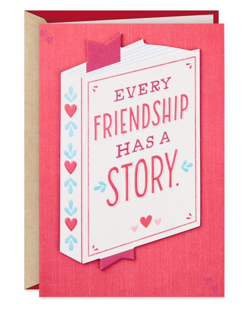 Every Friendship Has a Story Valentine's Day Card