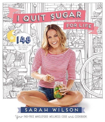 『I Quit Sugar for Life: Your Fad-free Wholefood Wellness Code and Cookbook』（意訳：一生糖分断ち：全然難しくない、自然食の健康法とレシピ集）